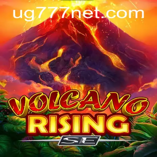 VolcanoRisingSE: Navigate the Fiery Challenges with UG777