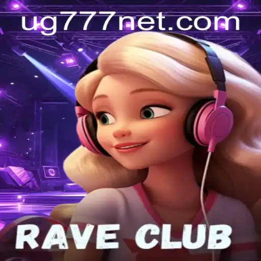 Discover the Excitement of RaveClub: A New Era in Gaming